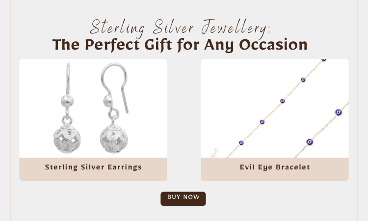 Sterling Silver Jewellery: The Perfect Gift for Any Occasion